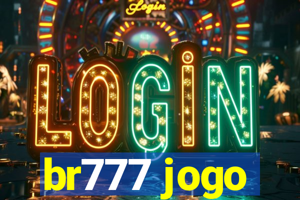 br777 jogo